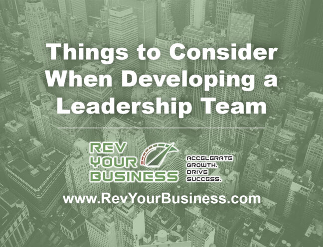 Things-to-Consider-When-Developing-a-Leadership-Team