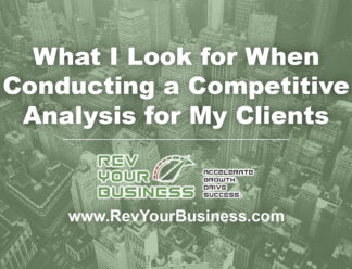 what-i-look-for-when-conducting-a-competitive-analysis-for-my-clients
